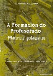 A formación do profesorado. Materiais pedagóxicos