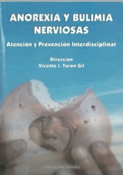 Anorexia y bulimia nerviosas. Atención y prevención interdisciplinar. 