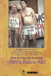 Ante la falta de derechos ¡¡RENTA BÁSICA, YA!!