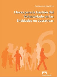 Claves para la gestión del voluntariado en las entidades no lucrativas