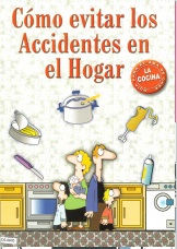 Cómo evitar los accidentes en el hogar. La cocina