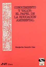 Conocimiento y valor: el papel de la educación ambiental