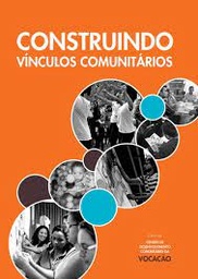 Construíndo vínculos comunitarios