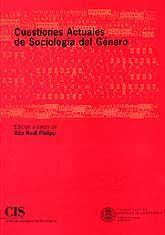 Cuestiones actuales de sociología del género