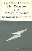 Del racismo a la interculturalidad. Competencia de la educación