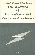 Del racismo a la interculturalidad. Competencia de la educación
