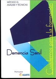 Demencia senil. Cuadernos para la formación