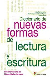 Diccionario de nuevas formas de lectura y escritura