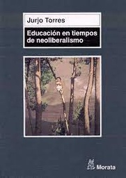 Educación en tiempos de neoliberalismo