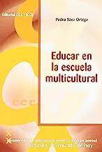 Educar en la escuela multicultural