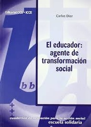 El educador: agende transformación social