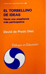 El torbellino de ideas. Hacia una enseñanza más participativa