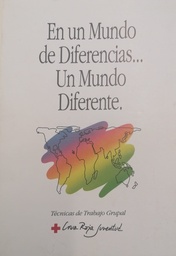 En un Mundo de Diferencias... Un Mundo Diferente. Materiales de Educación Intercultural