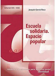 Escuela solidaria. Espacio popular