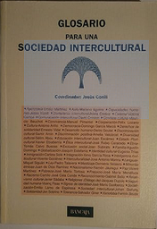 Glosario para una sociedad intercultural