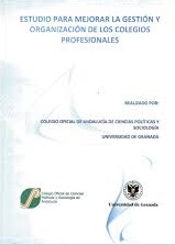 Estudio para mejorar la gestión y organización de los colegios profesionales