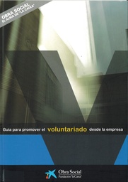 Guía para promover el voluntariado desde la empresa
