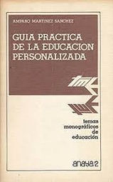 Guía práctica de la educación personalizada