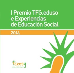 I Premio TFG.eduso e Experiencias de Educación Social. 2014