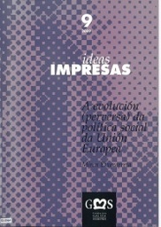 A evolución (perversa) da Política Social da Unión Europea