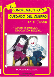 El conocimiento y cuidado del cuerpo en el jardín. Aportes para la educación sexual