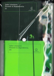 Saber envejecer. Prevenir la dependencia. Guía didáctica y folletos.