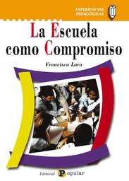 La escuela como compromiso