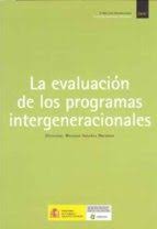 La evaluación de los programas intergeneracionales