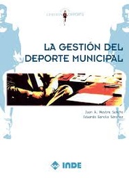 La gestión del deporte municipal