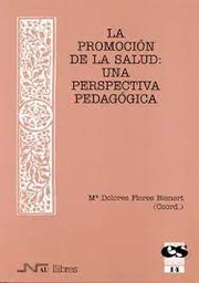 La promoción de la salud: una perspectiva pedagógica