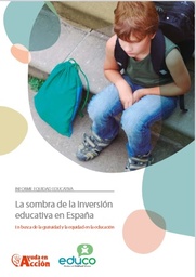 La sombra de la inversión educativa en España. En busca de la gratuidad y la equidad en la educación