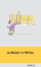 Las mujeres y el VIH SIDA