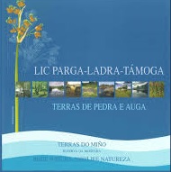 Lic Parga - Ladra - Támoga. Terras de pedra e auga. Terras do Miño. Reserva da biosfera