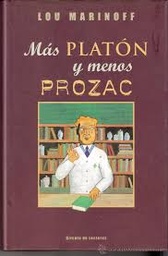 Más Platón y menos prozac 