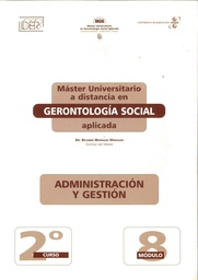 Máster Universitario a distancia en Gerontología Social aplicada. Administración y gestión 