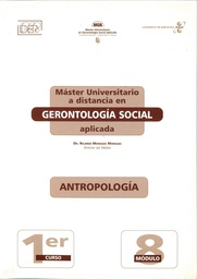 Máster Universitario a distancia en Gerontología Social aplicada. Antropología 