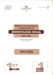 Máster Universitario a distancia en Gerontología Social aplicada. Biología (Segunda parte)