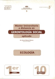 Máster Universitario a distancia en Gerontología Social aplicada. Ecología