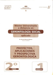 Máster Universitario a distancia en Gerontología Social aplicada. Proyectos, aplicaciones y prospectiva gerontológica
