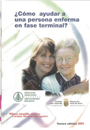 ¿Cómo ayudar a una persona enferma en fase terminal? ¿Nola lagundu fase terminalean dauden gaixoei?