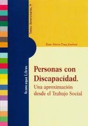 Personas con discapacidad. Una aproximación desde el Trabajo Social