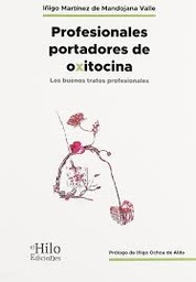 Profesionales portadores de oxitocina