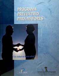 Programa preventivo para mayores &quot;La salud no tiene edad&quot;