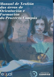 Manual de Xestión das áreas de Orientación e Formación do Proxecto Compás