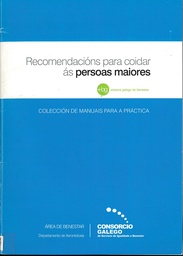 Recomendacións para coidar ás persoas maiores