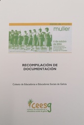 Recompilación de documentación. Espazo de entontro &quot;Muller&quot;
