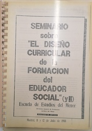 Seminario sobre el diseño curricular de la formación del educador social (I)