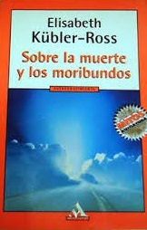 Sobre la muerte y los moribundos