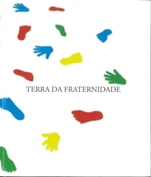 Terra da fraternidade
