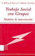 Trabajo social con grupos. Modelos de intervención